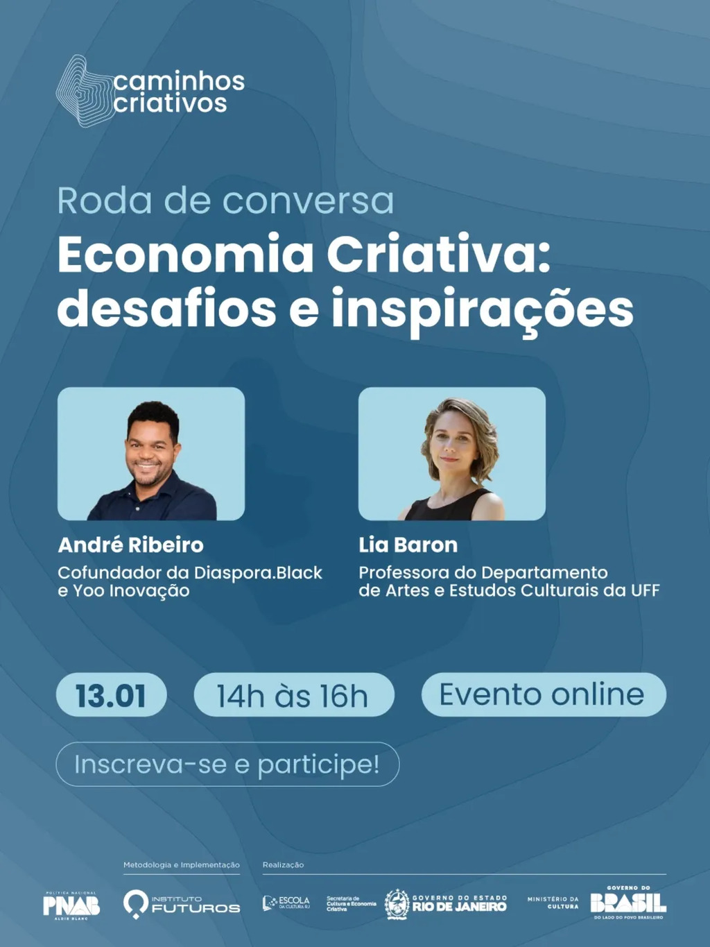 Cultura no Rio: Economia Criativa é tema de roda de conversa on-line